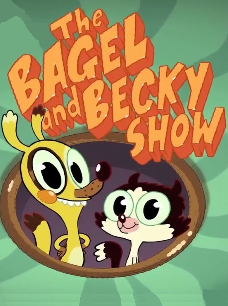The Bagel And Becky Show Poster of The Bagel And Becky Show