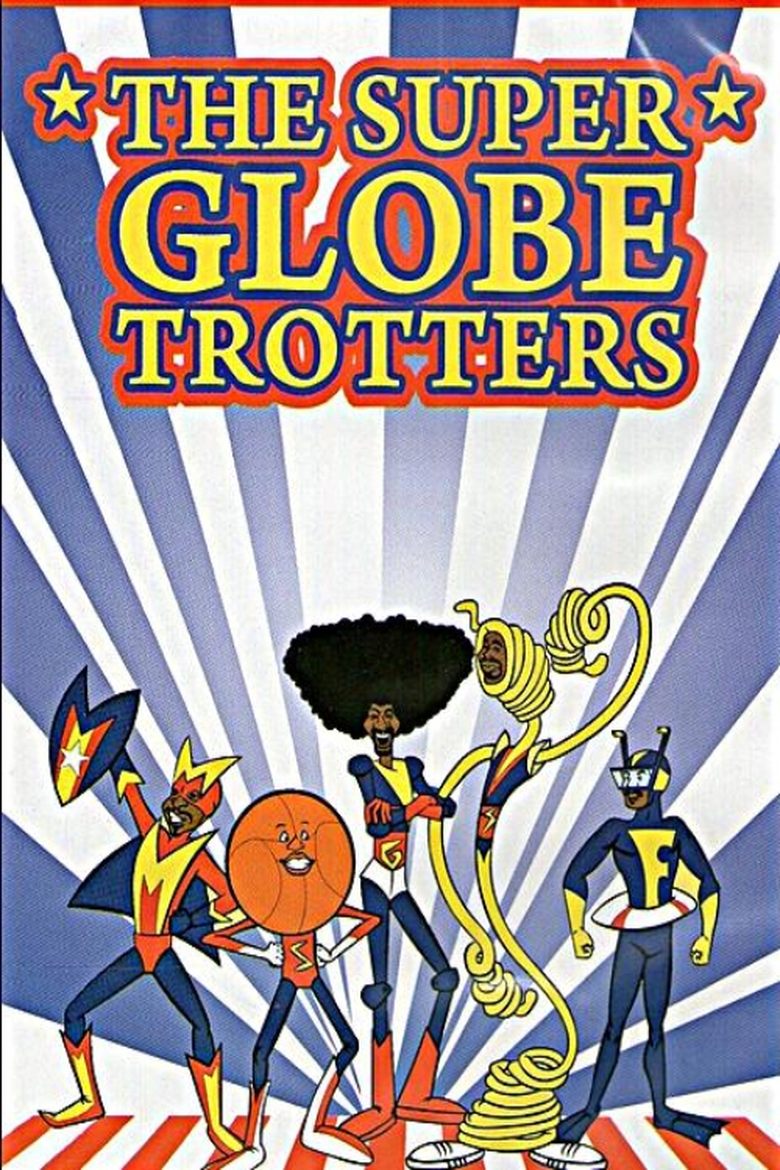 The Super Globetrotters Poster of The Super Globetrotters