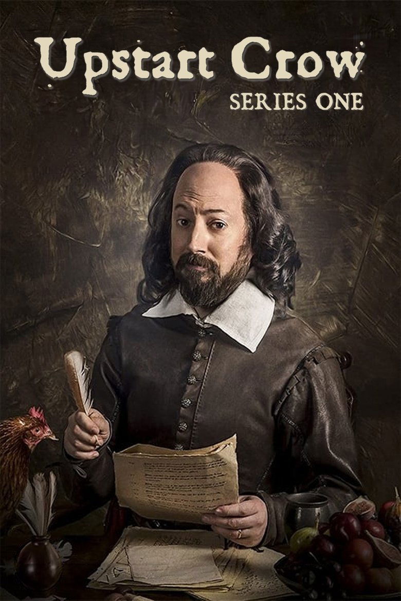 Episodes in Upstart Crow - Series 1 - Series 1 Poster of Episodes in Upstart Crow - Series 1 - Series 1