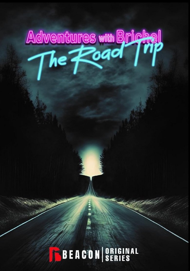 Adventures with Brichel: The Road Trip Poster of Adventures with Brichel: The Road Trip