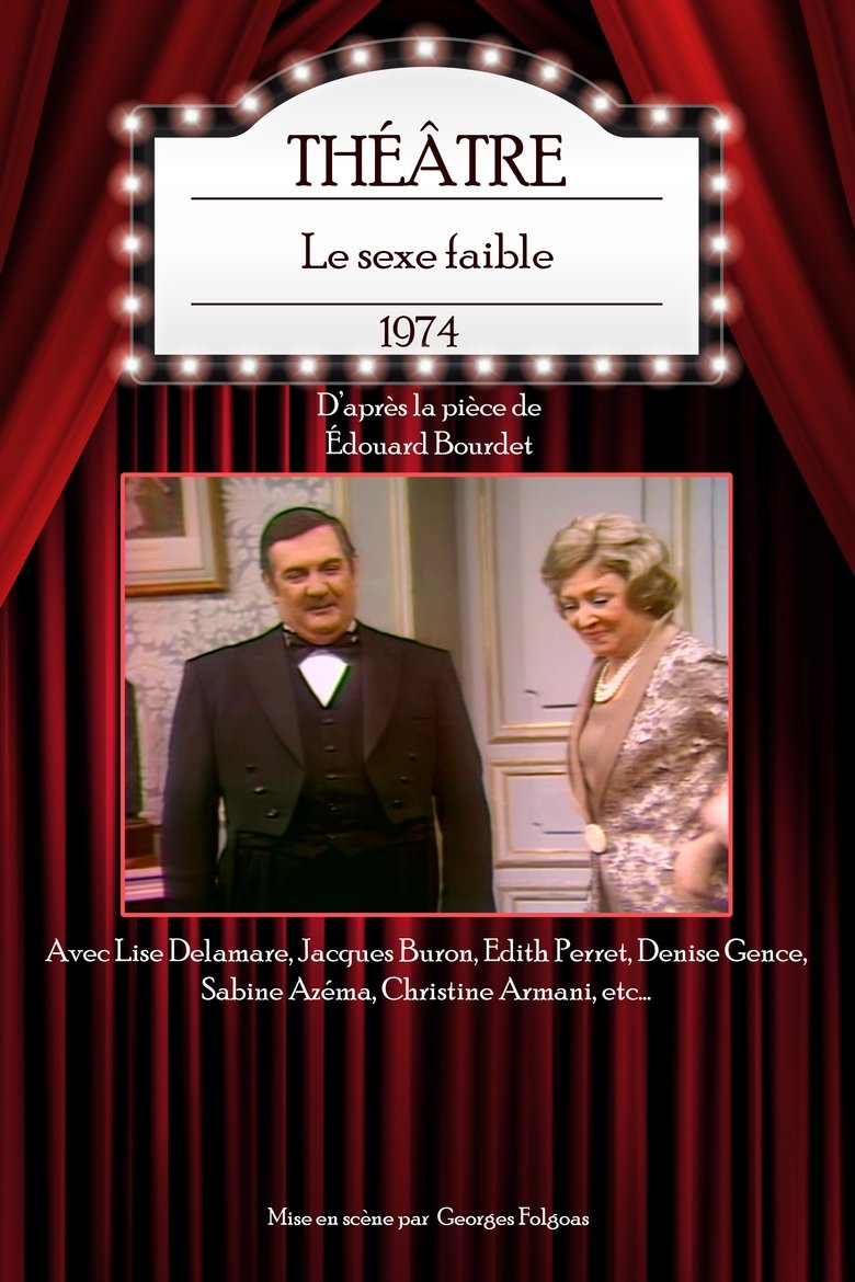 Le sexe faible Poster of Le sexe faible