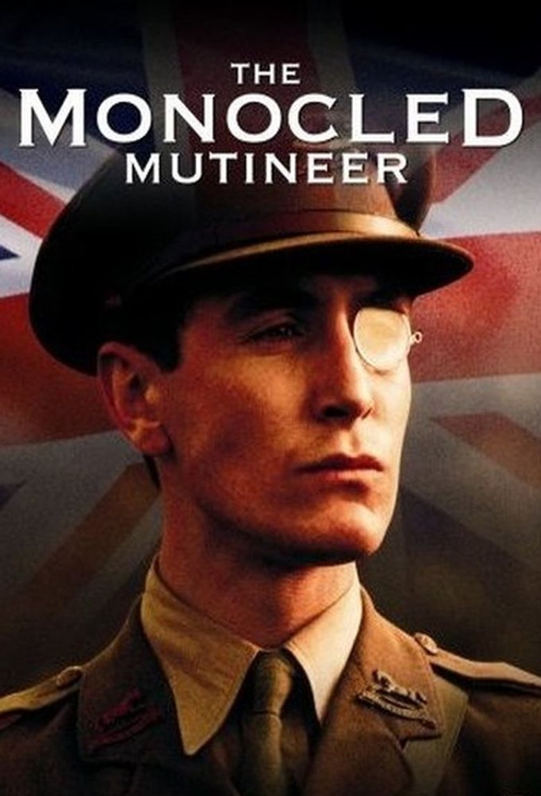 The Monocled Mutineer Poster of The Monocled Mutineer