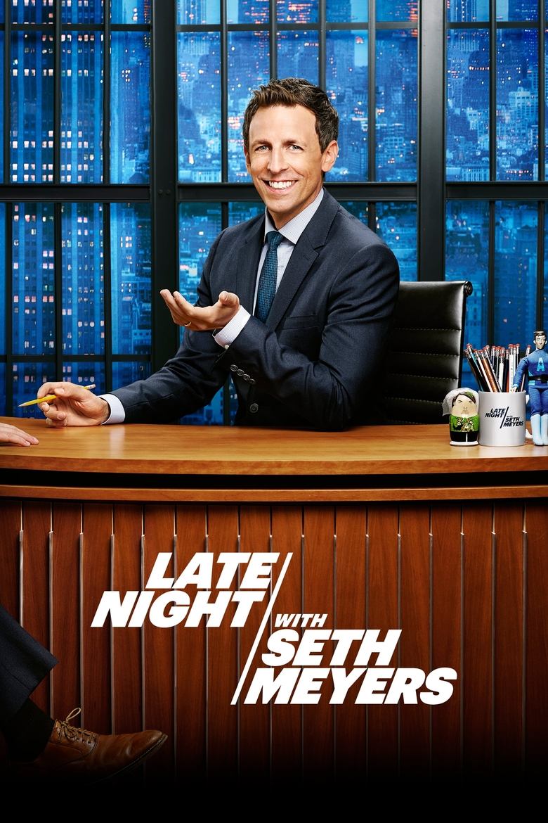 Episodes in Late Night With Seth Meyers - Season 2 - Season 2 Poster of Episodes in Late Night With Seth Meyers - Season 2 - Season 2