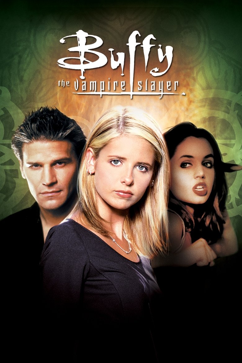 Episodes in Buffy The Vampire Slayer - Season 3 - Season 3 Poster of Episodes in Buffy The Vampire Slayer - Season 3 - Season 3