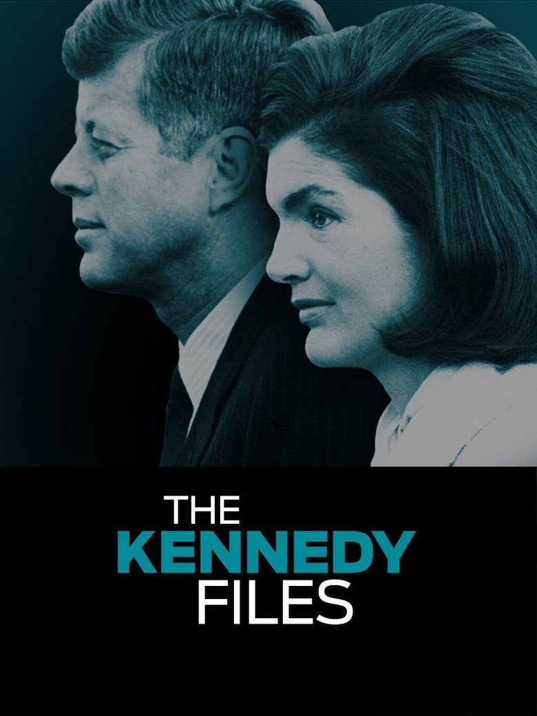 The Kennedy Files Poster of The Kennedy Files