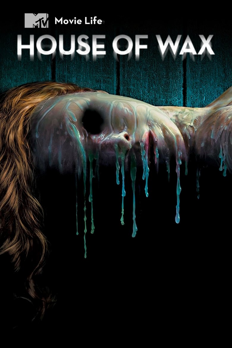 Movie Life: House of Wax Poster of Movie Life: House of Wax