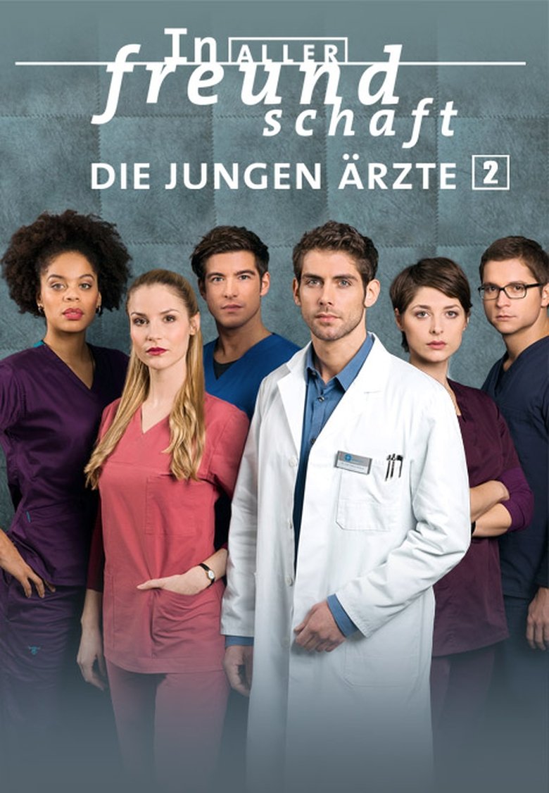 Episodes in In Aller Freundschaft Die Jungen Ärzte - Season 2 - Season 2 Poster of Episodes in In Aller Freundschaft Die Jungen Ärzte - Season 2 - Season 2