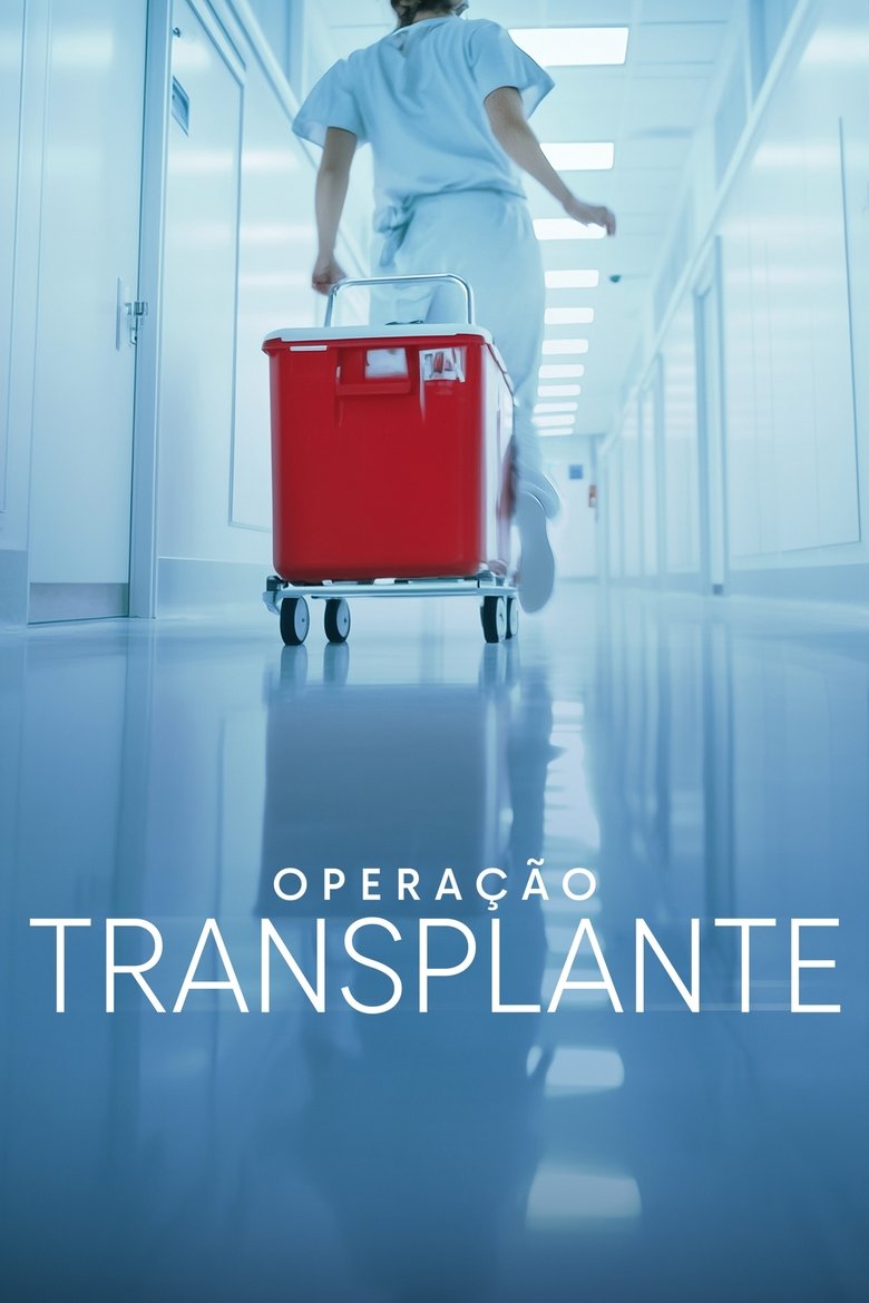 Operation Transplant Poster of Operation Transplant