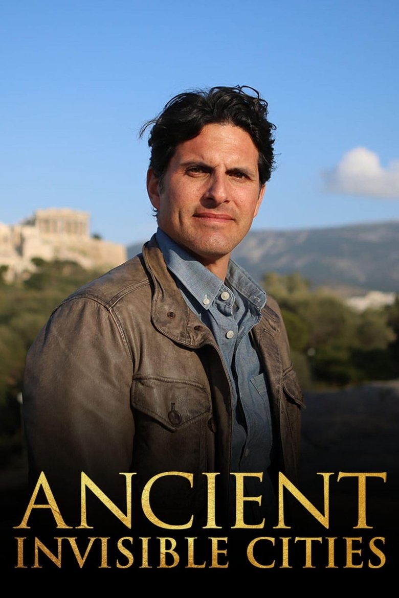 Episodes in Ancient Invisible Cities - Season 1 - Season 1 Poster of Episodes in Ancient Invisible Cities - Season 1 - Season 1