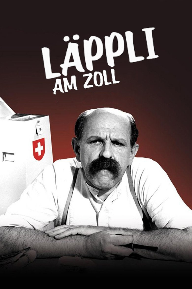 Läppli am Zoll Poster of Läppli am Zoll