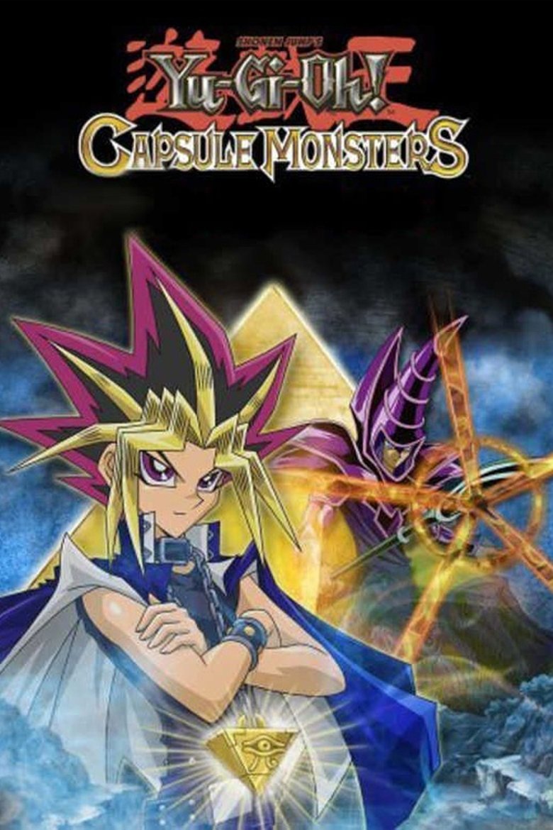Yu-Gi-Oh! Capsule Monsters Poster of Yu-Gi-Oh! Capsule Monsters