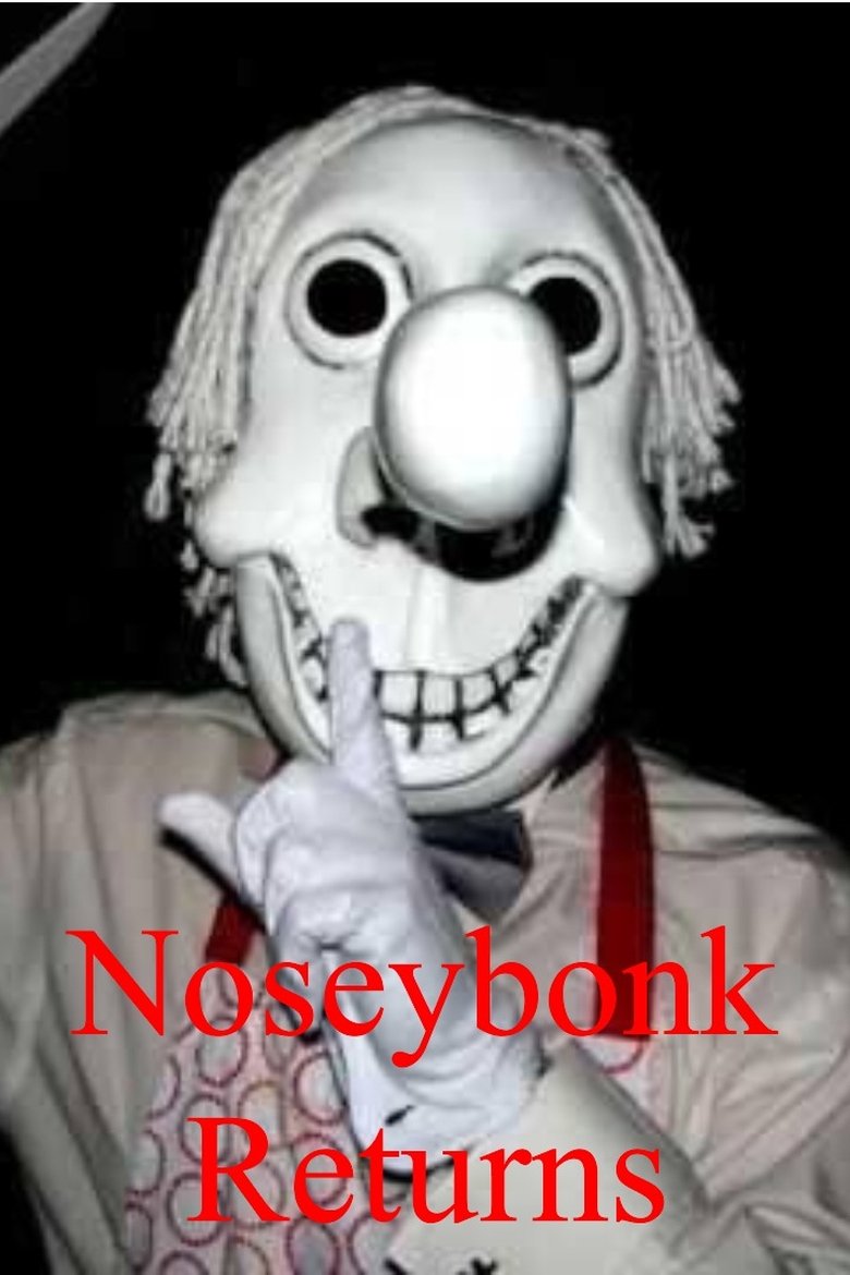 Noseybonk Returns Poster of Noseybonk Returns