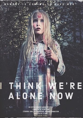 Poster of I Think We're Alone Now