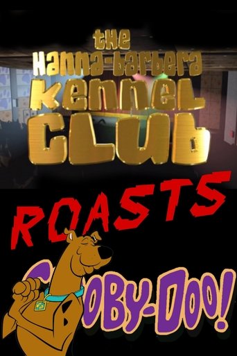 Poster of The Hanna-Barbera Kennel Club Roasts Scooby-Doo