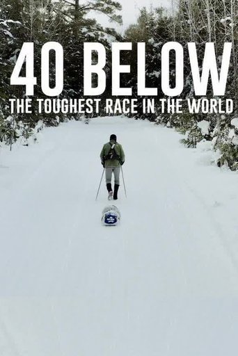 Poster of 40 Below: The Toughest Race in the World