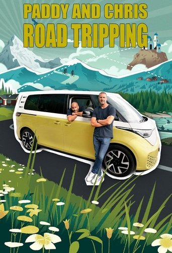 Poster of Paddy and Chris: Road Tripping