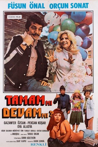 Tamam mı Devam mı? Poster of Tamam mı Devam mı?