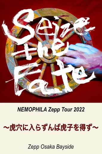 Poster of NEMOPHILA Zepp Tour 2022 虎穴に入らずんば虎子を得ず ＠Zepp Osaka Bayside