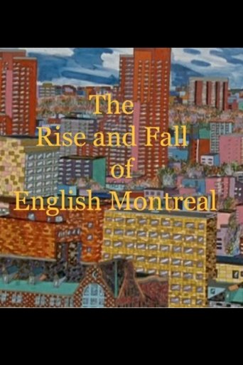 Poster of The Rise and Fall of English Montreal