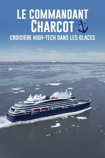 Poster of Le Commandant Charcot, croisière hi-tech dans les glaces