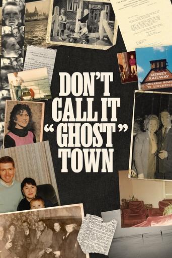 Poster of Don't Call It "Ghost Town"