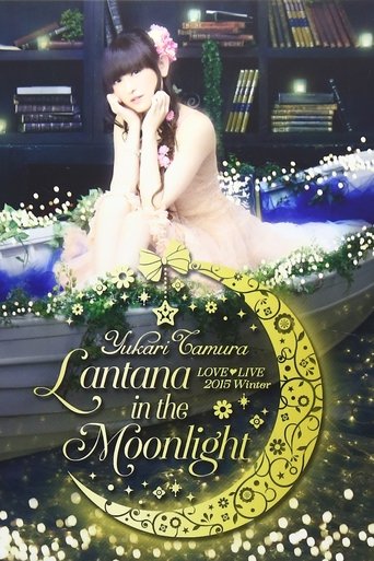 Poster of 田村ゆかり LIVE *Lantana in the Moonlight*