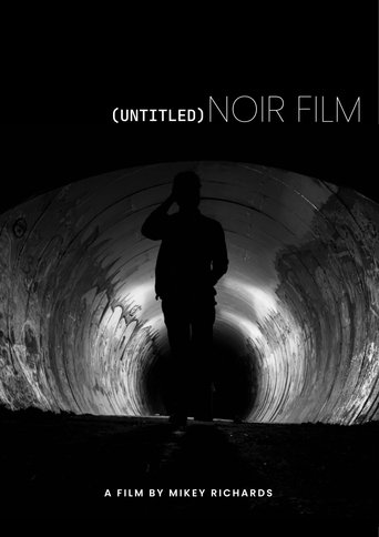 Poster of (Untitled) Noir Film