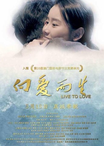 Poster of Live to Love