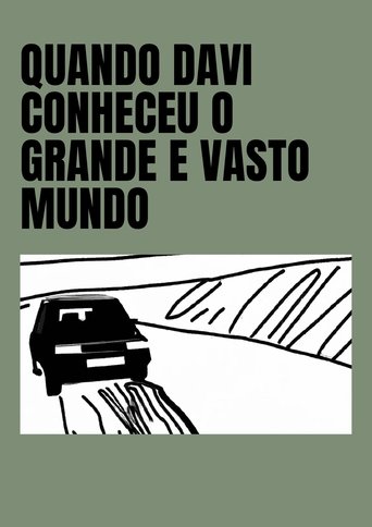 Poster of Quando Davi Conheceu o Grande e Vasto Mundo