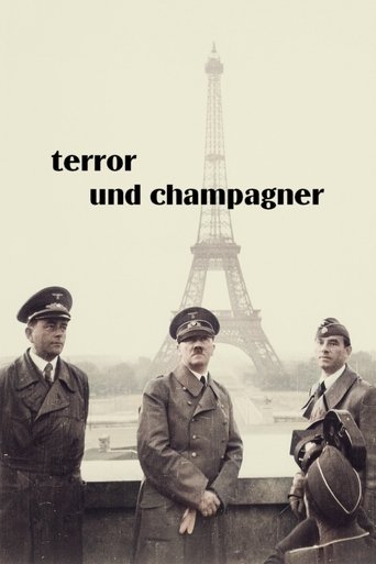 Poster of Terror und Champagner – Hitlers Stellvertreter in Paris