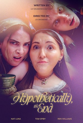 Poster of Hypothetically, the End