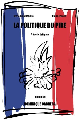 Poster of La politique du pire