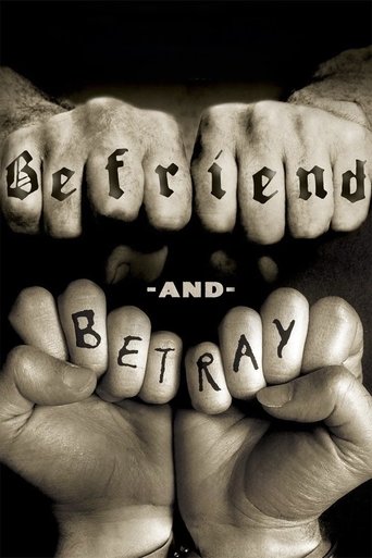 Befriend and Betray Poster of Befriend and Betray