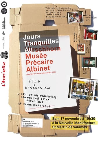 Poster of Jours tranquilles au Musee Precaire Albinet