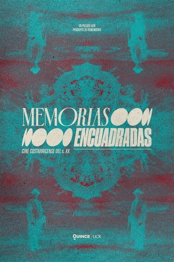 Memorias Encuadradas Poster of Memorias Encuadradas