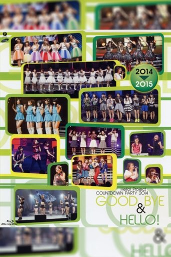 Poster of Hello! Project 2014 COUNTDOWN PARTY 2014-2015 ~GOODBYE & HELLO!~