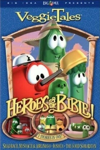 Poster of VeggieTales: Heroes of the Bible! Stand Up, Stand Tall, Stand Strong