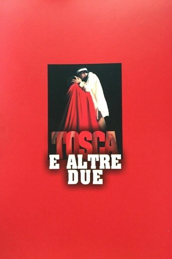 Poster of Tosca e altre due