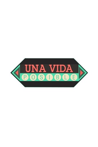 Poster of Una Vida Posible