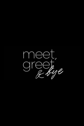 Poster of Meet, Greet & Bye