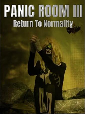 Poster of Panic Room III: Return to Normality