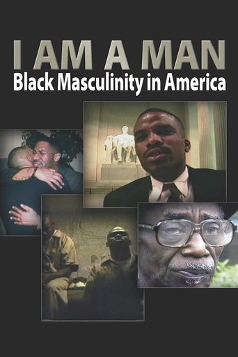 Poster of I Am a Man: Black Masculinity in America