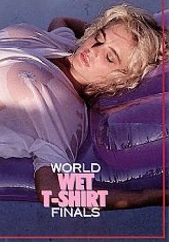 Poster of World Wet T-Shirt Finals