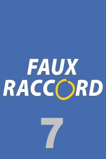 Portrait for Faux raccord - Season 7