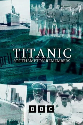 Poster of Titanic: Southampton Remembers