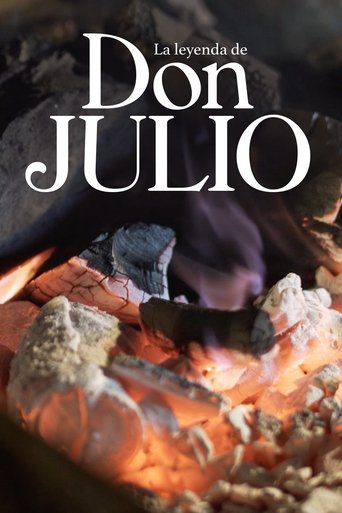 Poster of La leyenda de Don Julio: Corazón y hueso