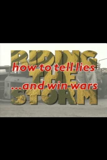 Poster of Riding the Storm: How to Tell Lies and Win Wars