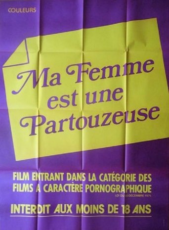 Poster of Ma femme est une partouzeuse