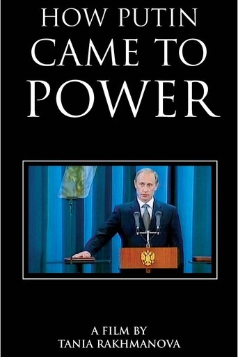 How Putin Came to Power Poster of How Putin Came to Power