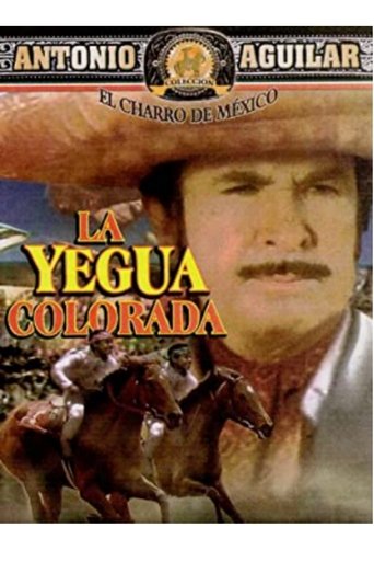 Poster of La yegua colorada